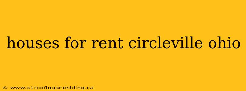 houses for rent circleville ohio