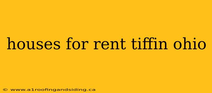 houses for rent tiffin ohio