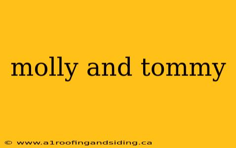 molly and tommy