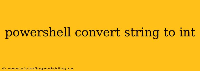 powershell convert string to int