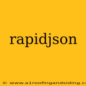 rapidjson