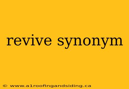 revive synonym