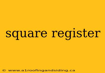 square register