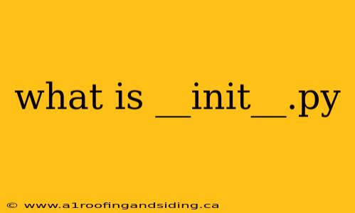 what is __init__.py